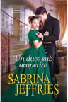 Iubiri de poveste. UN DUCE SUB ACOPERIRE.