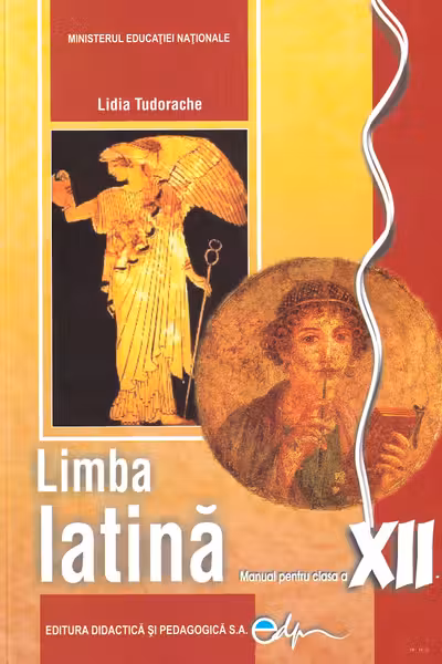 Limba latină - Clasa 12 - Manual