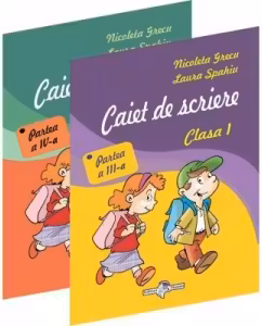 Caiet de scriere Clasa I. Partea a III-a + Partea a IV-a