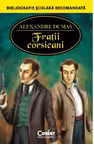 Fratii corsicani - Alexandre Dumas