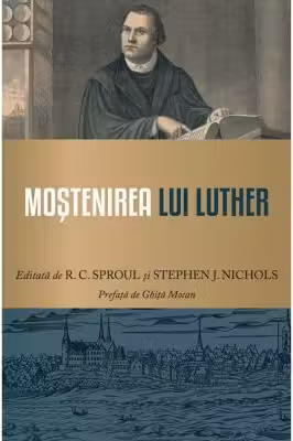 Mostenirea lui Luther