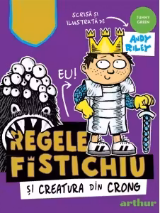 Regele Fistichiu si Creatura din Crong