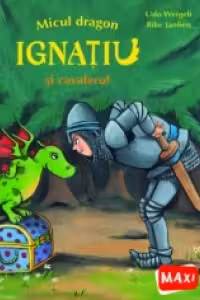 Micul dragon Ignatiu si cavalerul