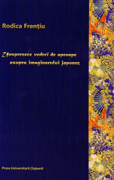 Unsprezece vederi de aproape asupra imaginarului japonez