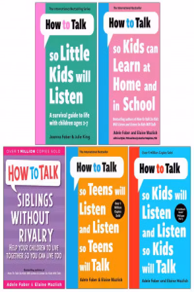 How To Talk Collection 5 Books Set How To Talk So Kids Will Listen How To Talk Series