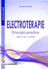 Electroterapie. Principii practice. Editia a 3-a