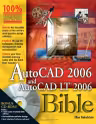 AutoCAD 2006 and AutoCAD LT 2006 Bible (Paperback) (Bonus CD-ROM)
