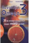 Revolutia Omega 3. 36 de intrebari si raspunsuri