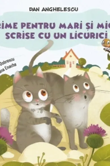 Rime pentru mari și mici scrise cu un licurici
