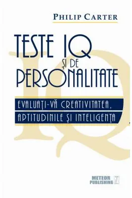 Teste IQ si de personalitate. Evaluati-va creativitatea