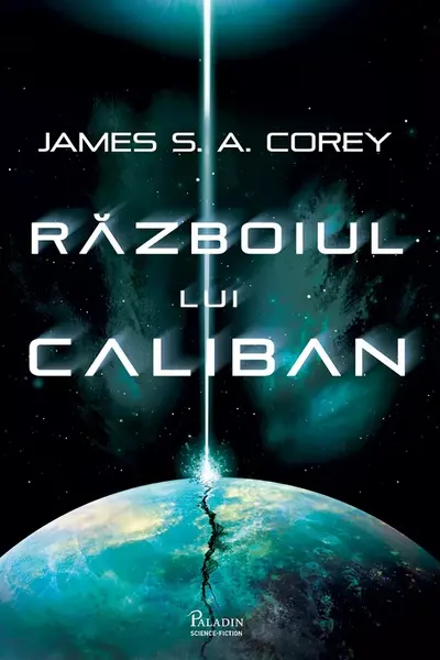 Expanse 2. Razboiul lui Caliban