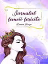 Jurnalul femeii fericite