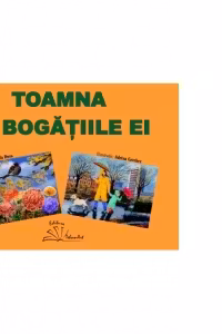 Toamna si bogatiile ei. Set de 9 planse educative