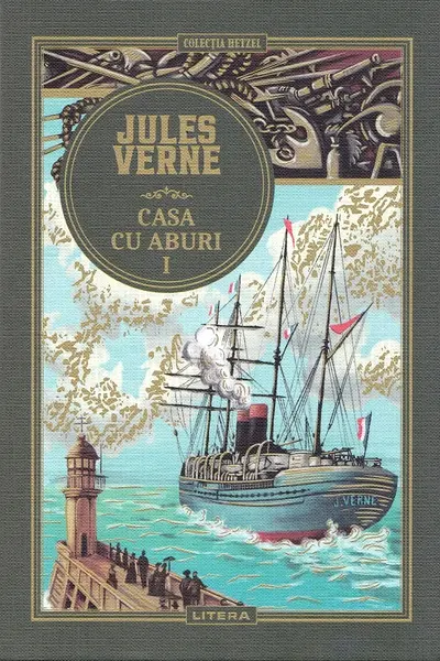 JULES VERNE. CASA CU ABURI. Vol I