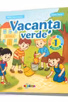 Vacanta verde - clasa 1