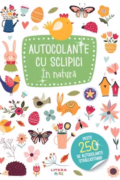 AUTOCOLANTE CU SCLIPICI. IN NATURA
