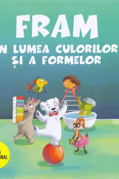 Fram in lumea culorilor si a formelor