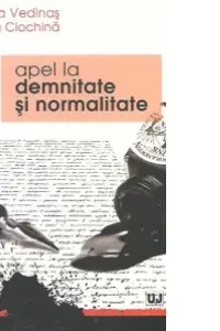 Apel la demnitate si normalitate - Verginia Vedinas, Daniela Ciochina