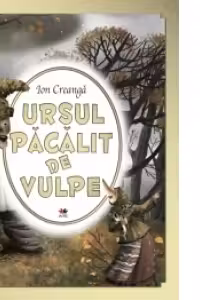 Ursul pacalit de vulpe