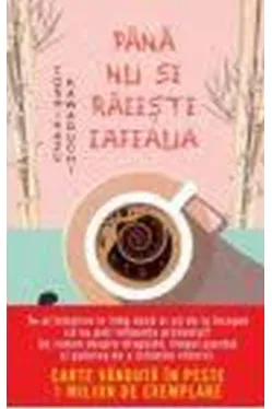 Buzz Books. PANA NU SE RACESTE CAFEAUA.