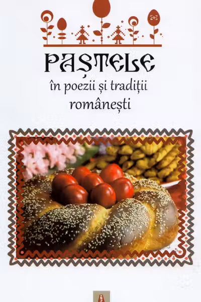 Pastele in poezii si traditii romanesti