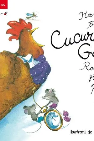 Cucurigu Gagu, Roade-Tot si Roade-Mult