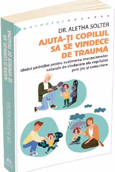 Ajuta-ti copilul sa se vindece de trauma