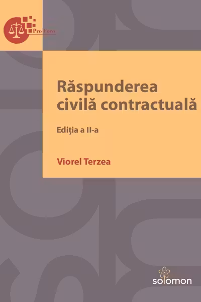 Răspunderea civilă contractuală Ed.2