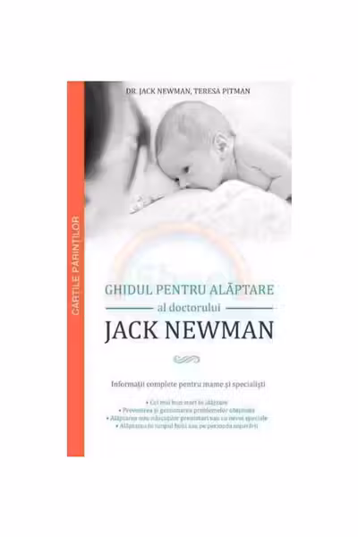 Ghidul pentru alaptare al Doctorului Jack Newman