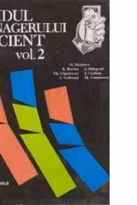 Ghidul managerului eficient. Volumul II
