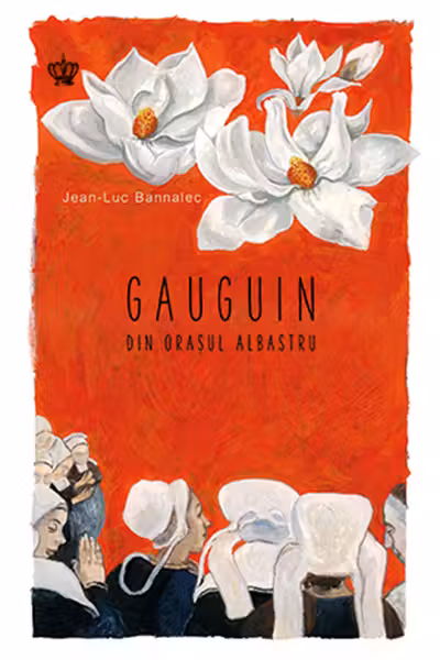 Gauguin din orasul albastru