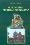 Patrimoniul cultural ecleziatic