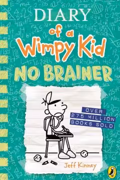 Diary of a Wimpy Kid: No Brainer (Book 18) PB