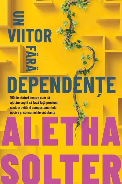Un viitor fara dependente