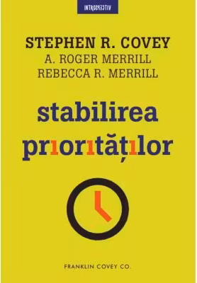 Introspectiv. STABILIREA PRIORITATILOR.
