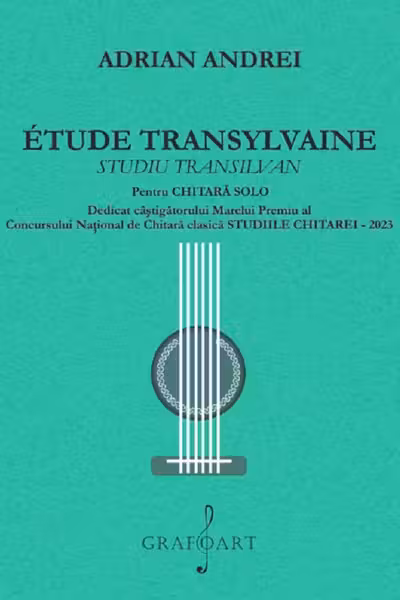 Étude transylvaine. Studiu transilvan pentru chitară solo