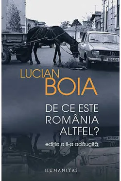 De ce este Romania altfel
