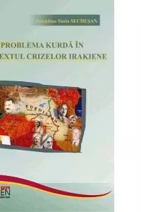 Problema kurda in contextul crizelor irakiene