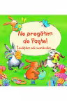 Ne pregatim de Paste - Invatam sa numaram