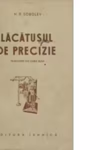 Lacatusul de precizie (Traducere din limba rusa)