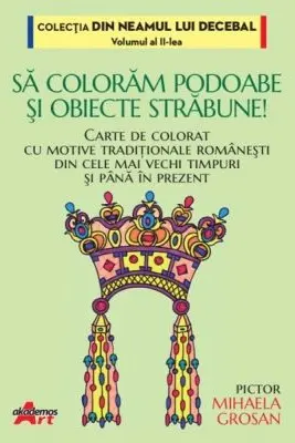 Sa coloram podoabe si obiecte strabune