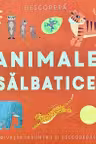 Descopera - Animale salbatice