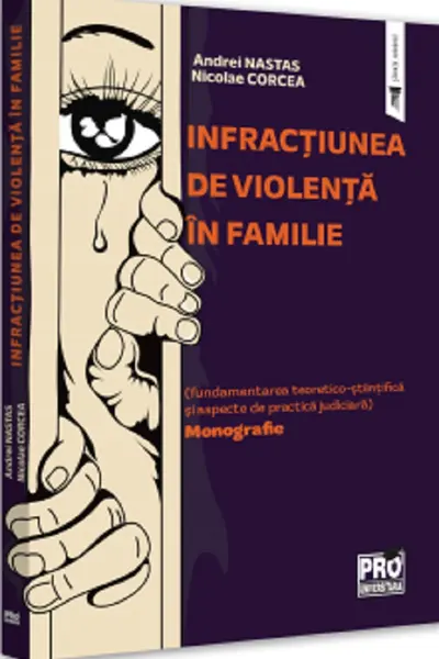 Infractiunea de violenta in familie