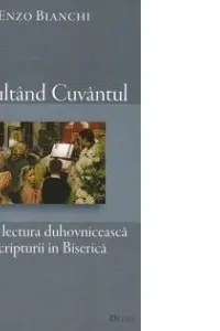 Ascultând cuvântul