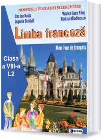 Limba franceza pentru clasa a 8-a - Dan Ion Nasta