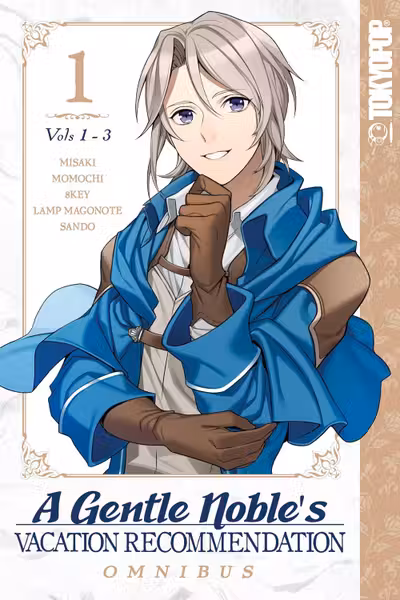 A Gentle Noble's Vacation Recommendation Omnibus (Volumes 1-3)