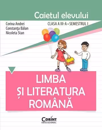 Limba română - Clasa 3 Sem.1 - Caiet