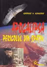 Apocalipsa. Pericolul din spațiu