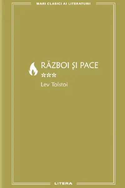 MARI CLASICI AI LITERATURII. RAZBOI SI PACE. Vol. 3.