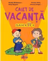 Caiet de vacanta pentru clasa a 2-a. Exercitii, probleme si jocuri variate